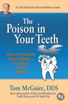 The Poison in Your Teeth